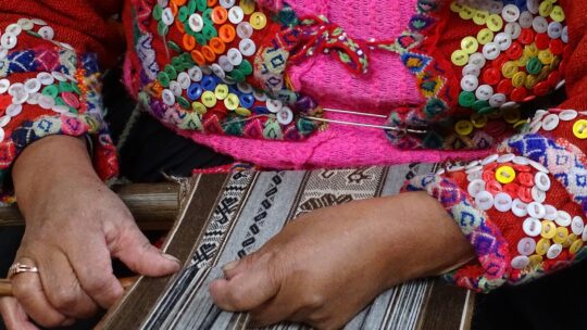 Le tourisme comme agent de changement : l’autonomisation des gardiennes de l’art textile andin au Pérou